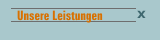 Unsere Leistungen
